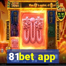 81bet app